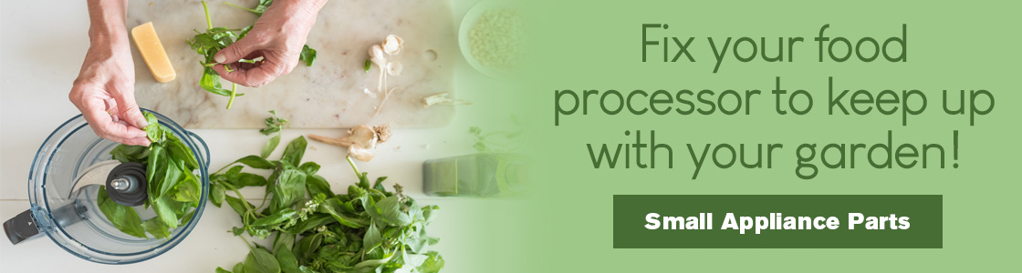 Fix your food processor to keep up with your garden! Shop Small Appliance Parts